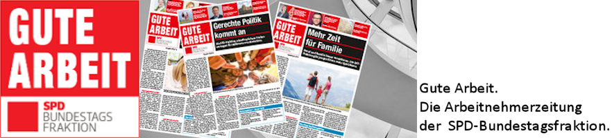 "Gute Arbeit 07/2015" - Die Arbeitnehmerzeitung der SPD-Bundestagfraktion
